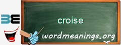 WordMeaning blackboard for croise
